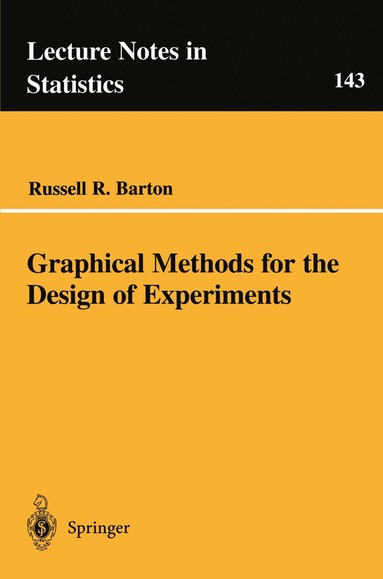 bokomslag Graphical Methods for the Design of Experiments