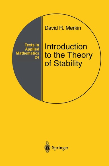 David R. Merkin, F.F. Afagh, A.L. Smirnov - Introduction to the Theory of Stability, Inbunden