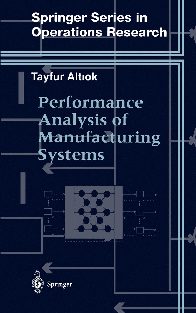 Performance Analysis of Manufacturing Systems
