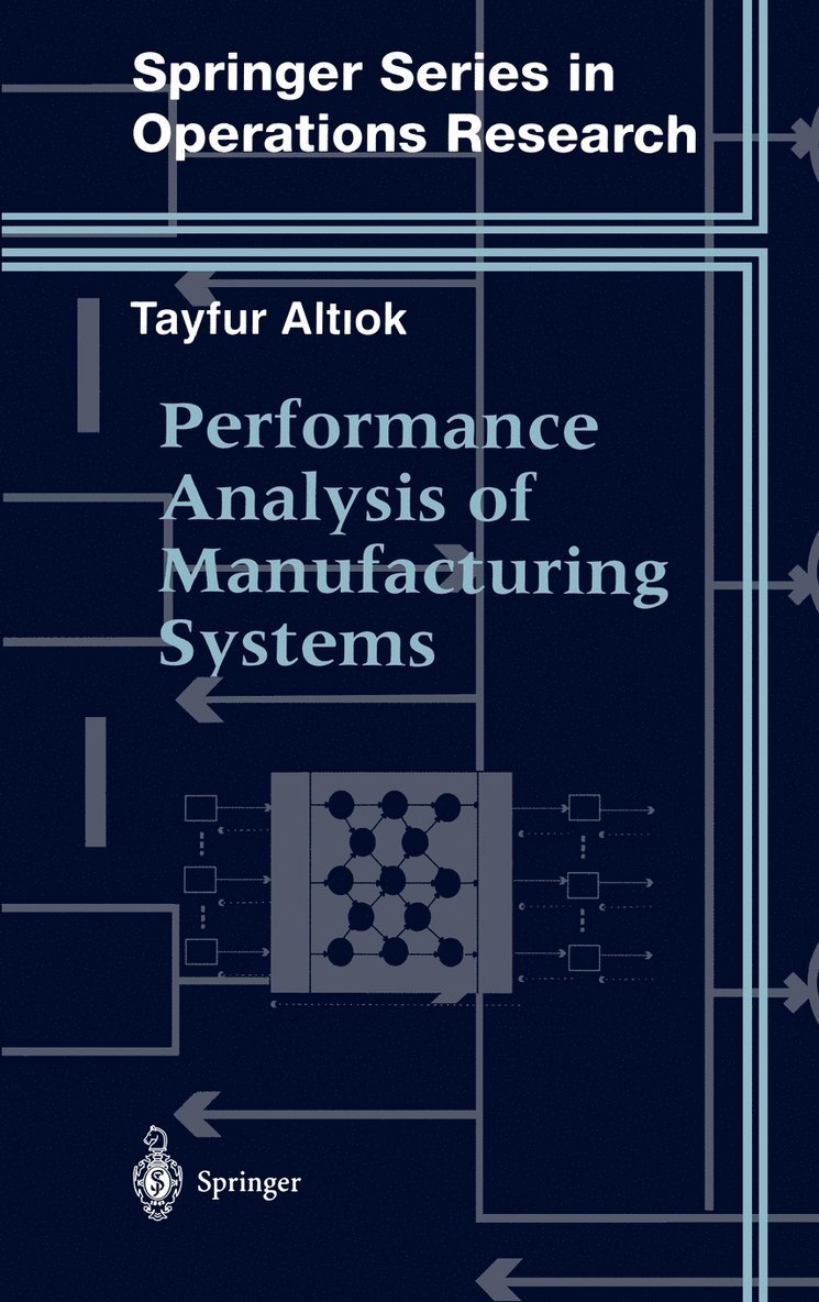 Performance Analysis of Manufacturing Systems 1
