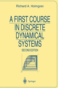 bokomslag First Course in Discrete Dynamical Systems
