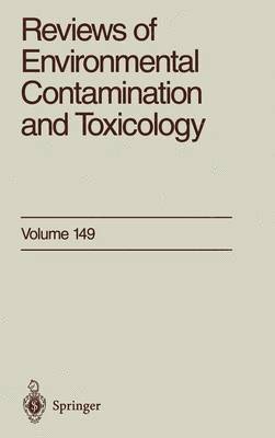 George W. Ware, George W Ware - Reviews of Environmental Contamination and Toxicology, Inbunden