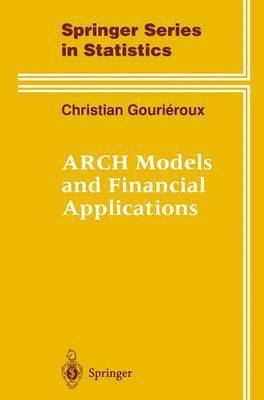 ARCH Models and Financial Applications 1