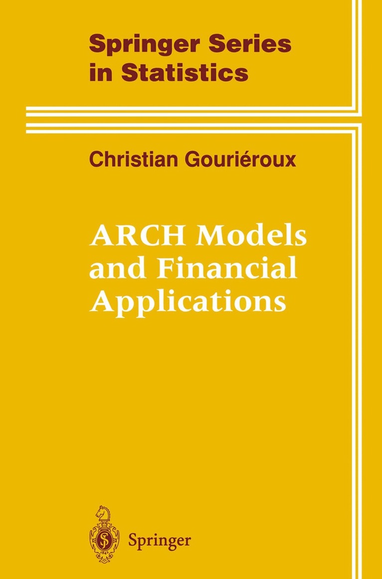 ARCH Models and Financial Applications