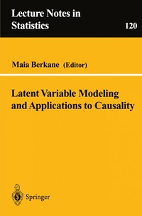 bokomslag Latent Variable Modeling and Applications to Causality