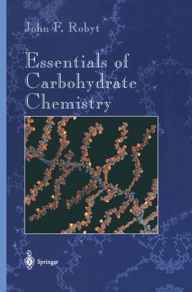 bokomslag Essentials of Carbohydrate Chemistry