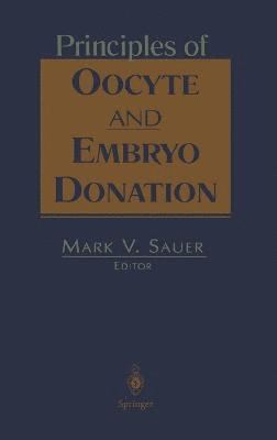 Principles of Oocyte and Embryo Donation 1