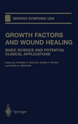 bokomslag Growth Factors and Wound Healing