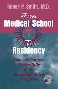 bokomslag From Medical School to Residency