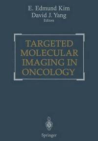 bokomslag Targeted Molecular Imaging in Oncology