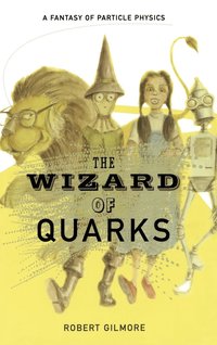 bokomslag The Wizard of Quarks