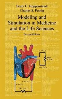 bokomslag Modeling and Simulation in Medicine and the Life Sciences