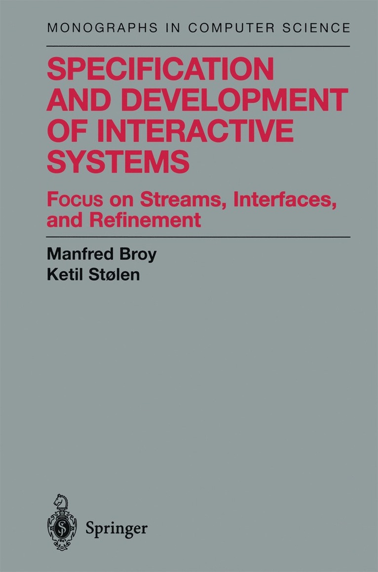 Specification and Development of Interactive Systems 1