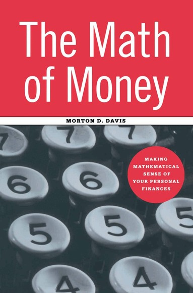 Morton D. Davis - Math of Money, Inbunden
