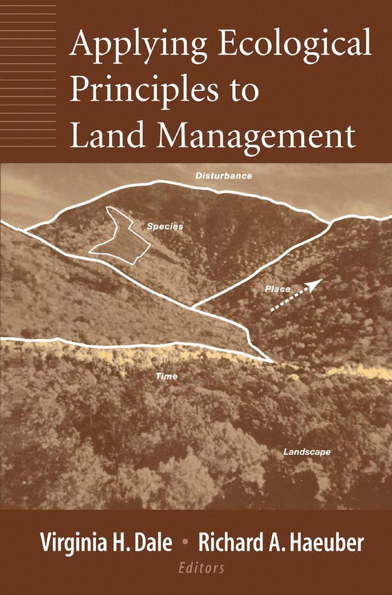 Virginia H. Dale, Richard A. Haeuber - Applying Ecological Principles to Land Management, Häftad