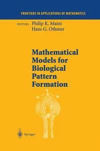bokomslag Mathematical Models for Biological Pattern Formation