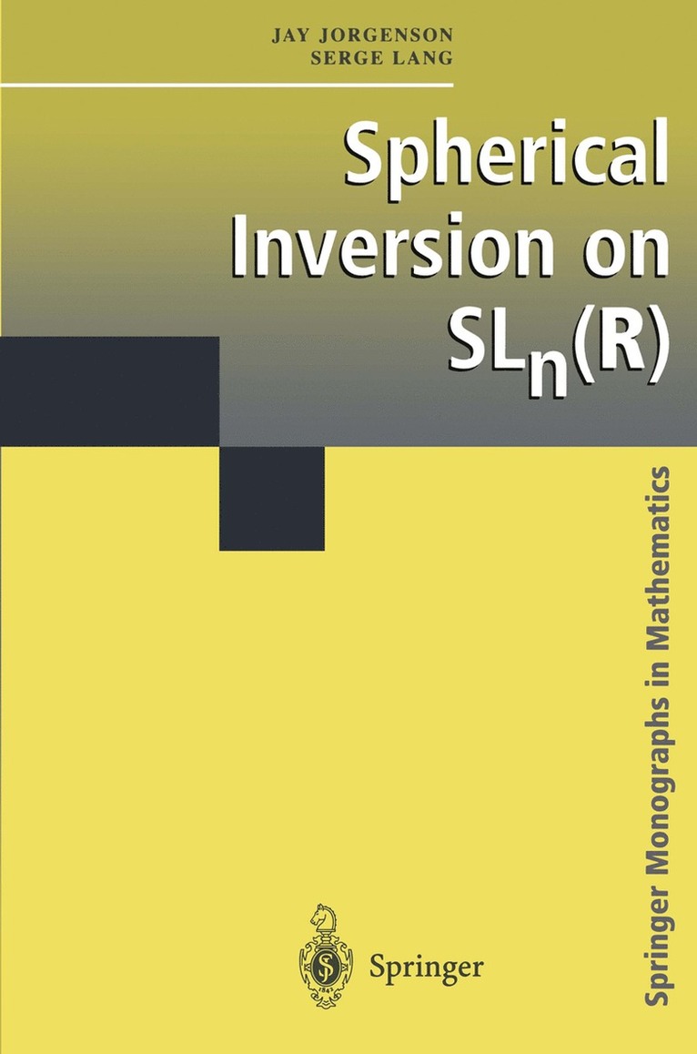 Spherical Inversion on SLn(R) 1