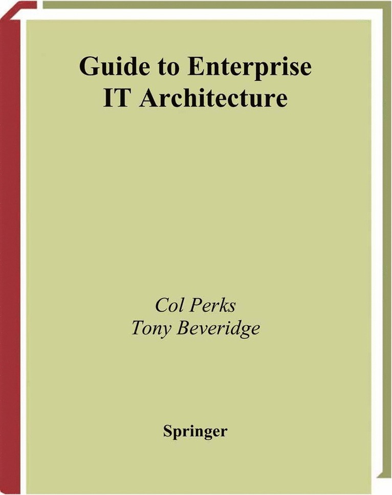 Guide to Enterprise IT Architecture 1