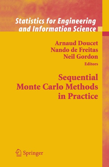 Arnaud Doucet, Nando de Freitas, Neil Gordon - Sequential Monte Carlo Methods in Practice, Inbunden