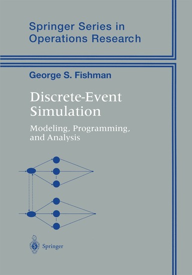 George S. Fishman - Discrete-Event Simulation, Inbunden
