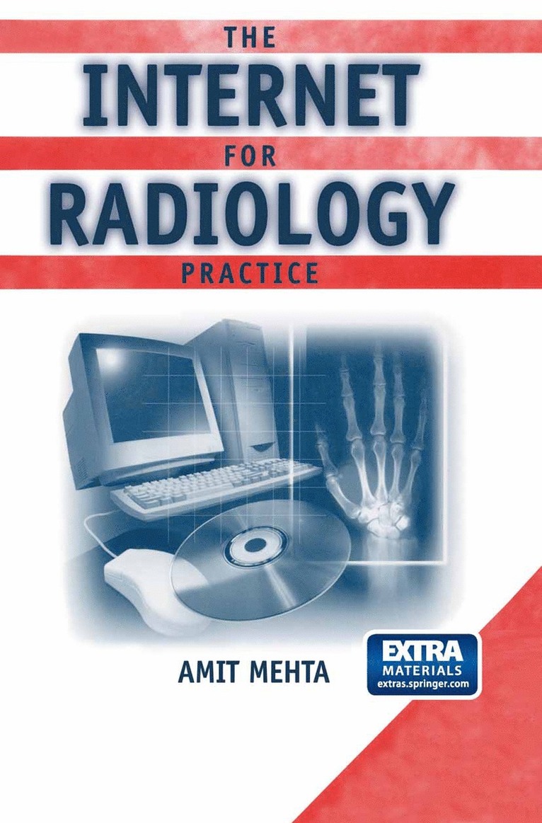 Amit Mehta - Internet for Radiology Practice, Häftad