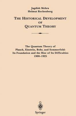 The Historical Development of Quantum Theory 1