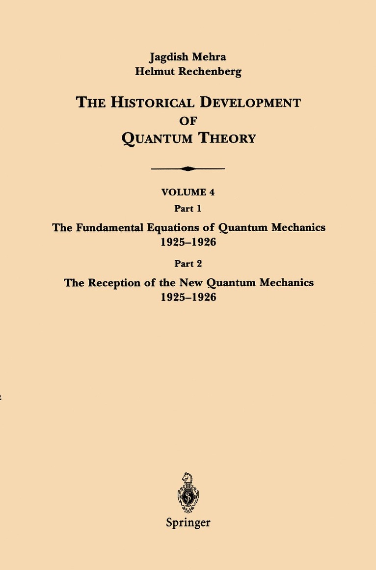 The Historical Development of Quantum Theory 1