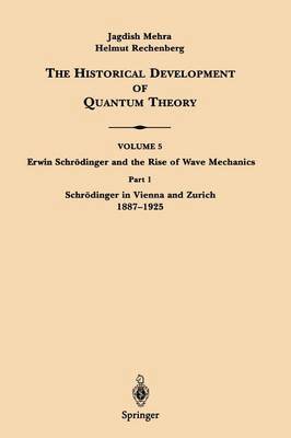 bokomslag Part 1 Schrdinger in Vienna and Zurich 18871925