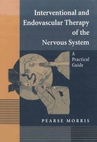 bokomslag Interventional and Endovascular Therapy of the Nervous System