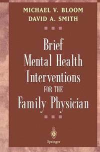 bokomslag Brief Mental Health Interventions for the Family Physician