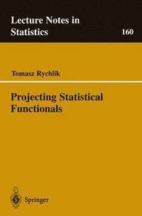 bokomslag Projecting Statistical Functionals