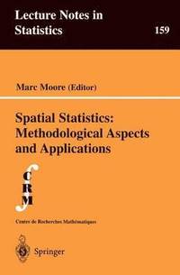 bokomslag Spatial Statistics: Methodological Aspects and Applications