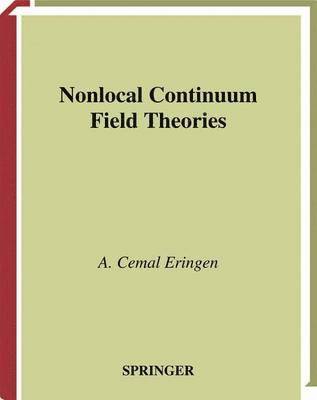 Nonlocal Continuum Field Theories 1