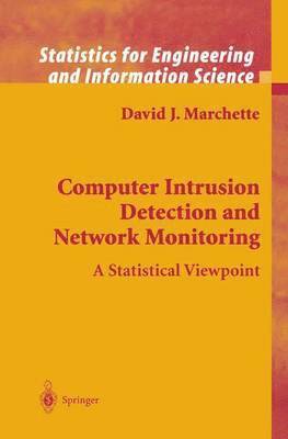 Computer Intrusion Detection and Network Monitoring 1