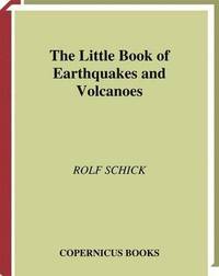 bokomslag The Little Book of Earthquakes and Volcanoes