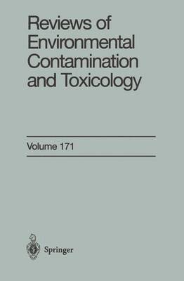 Dr. George W. Ware, George W. Ware, George W Ware - Reviews of Environmental Contamination and Toxicology, Inbunden