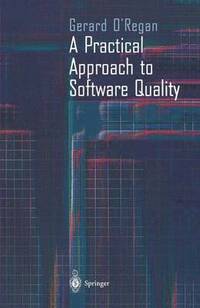 bokomslag A Practical Approach to Software Quality