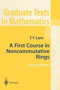 bokomslag A First Course in Noncommutative Rings