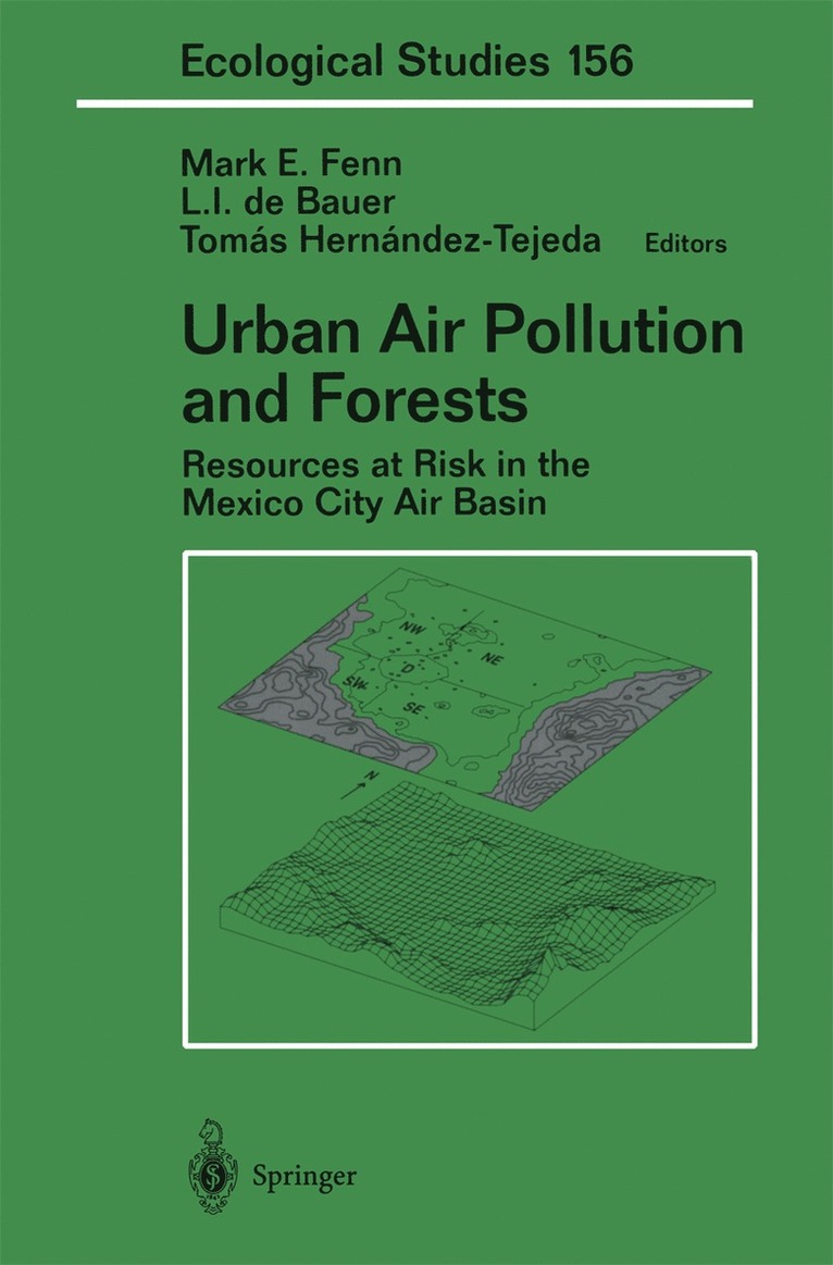 Mark E. Fenn, L.I. de Bauer, Tomas Hernandez-Tejeda, L. I. De Bauer - Urban Air Pollution and Forests, Inbunden