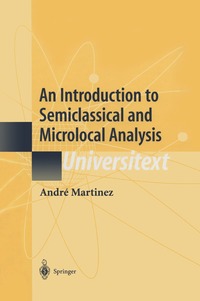 bokomslag Introduction to Semiclassical and Microlocal Analysis