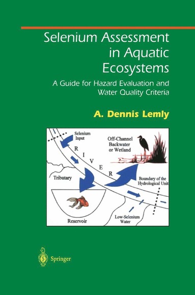 bokomslag Selenium Assessment in Aquatic Ecosystems