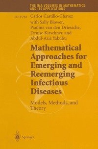 bokomslag Mathematical Approaches for Emerging and Reemerging Infectious Diseases: Models, Methods, and Theory