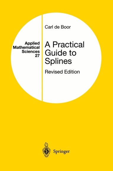 Carl de Boor - Practical Guide to Splines, Inbunden