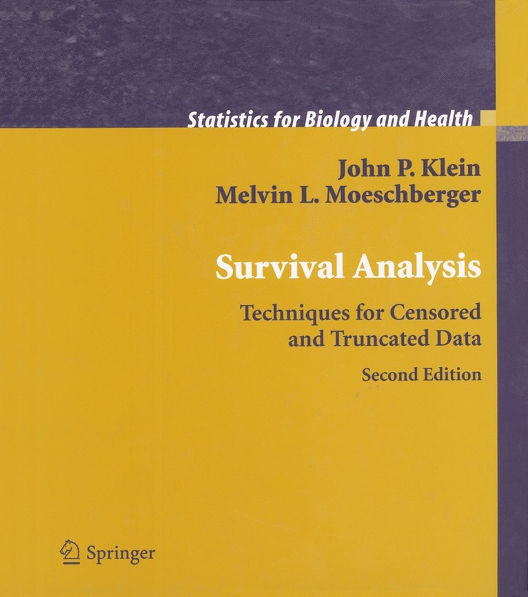 John P. Klein, Melvin L. Moeschberger - Survival Analysis, Inbunden