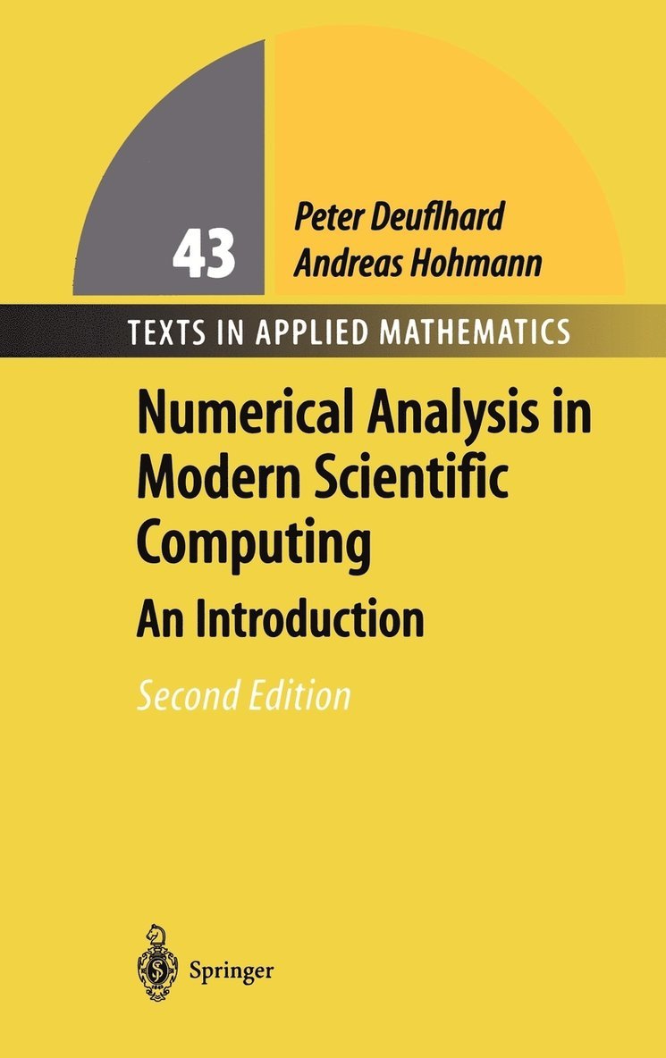 Numerical Analysis in Modern Scientific Computing 1