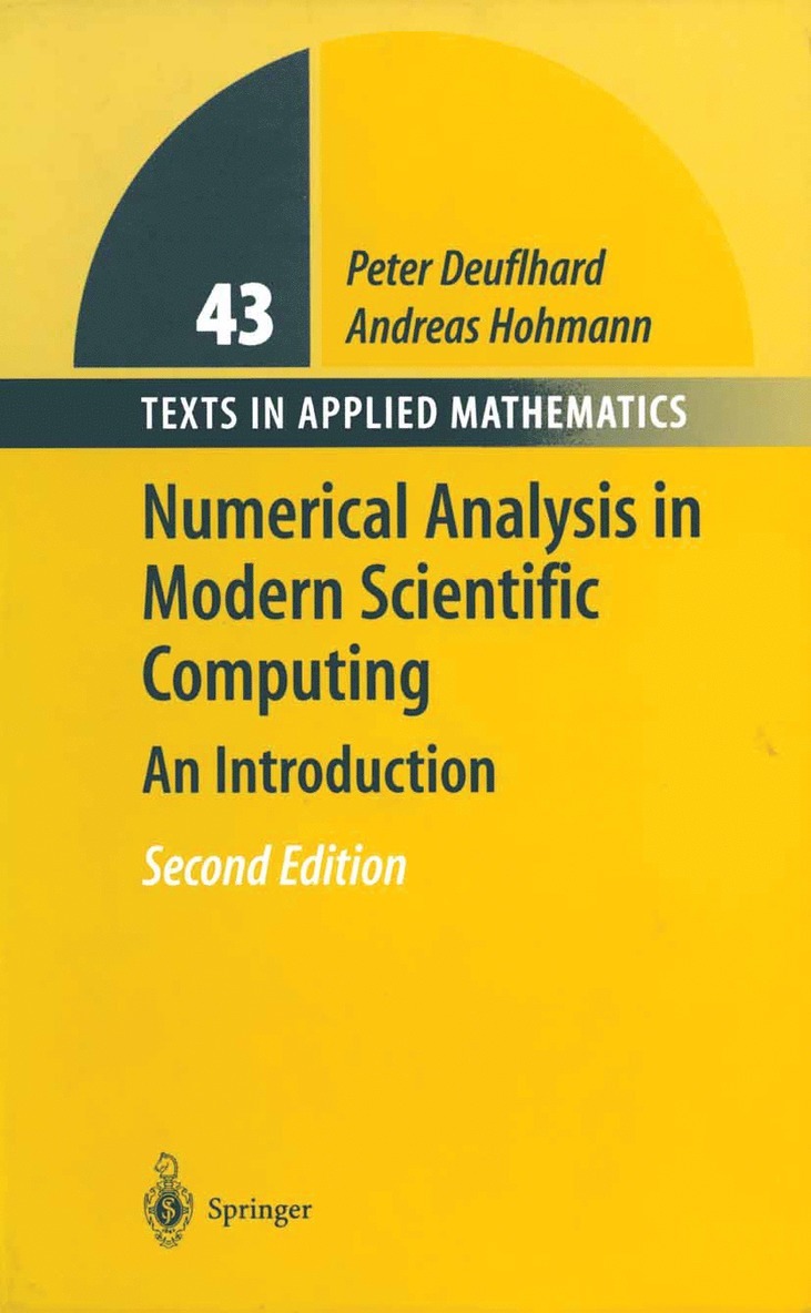 Numerical Analysis in Modern Scientific Computing 1