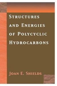 bokomslag Structures and Energies of Polycyclic Hydrocarbons