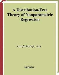 bokomslag A Distribution-Free Theory of Nonparametric Regression