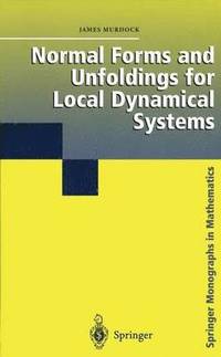 bokomslag Normal Forms and Unfoldings for Local Dynamical Systems