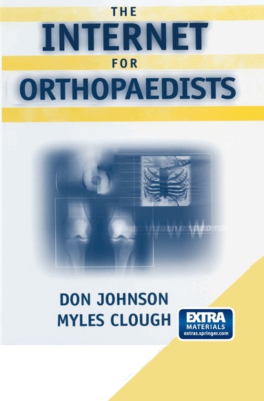 Don Johnson, Myles Clough - Internet for Orthopaedists, Häftad